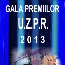 Gala Premiilor UZPR 2013